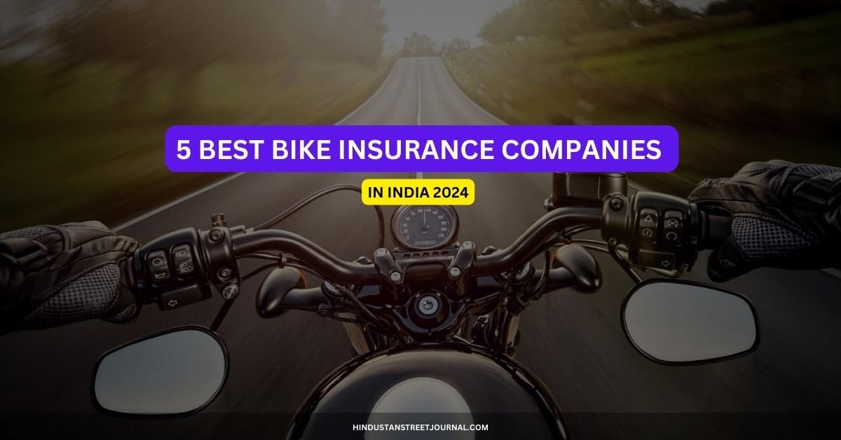 5 best Bike Insurance Companies in india 2024: बाइक के लिए सबसे बेहतर ...